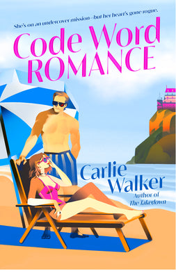 Cover Image for Code Word Romance -- Carlie Walker, Paperback