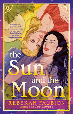 Cover Image for The Sun and the Moon -- Rebekah Faubion, Paperback