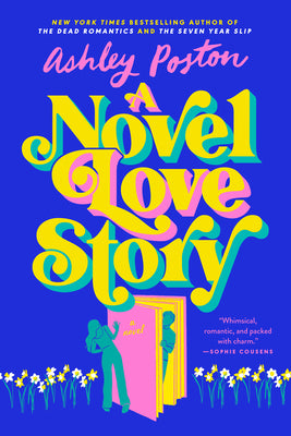 Cover Image for A Novel Love Story -- Ashley Poston, Paperback