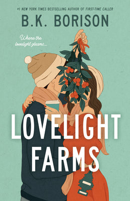 Cover Image for Lovelight Farms -- B. K. Borison, Paperback