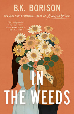 Cover Image for In the Weeds -- B. K. Borison, Paperback