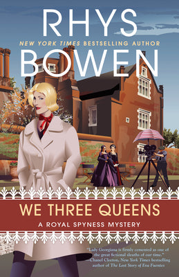 Cover Image for We Three Queens -- Rhys Bowen, Paperback