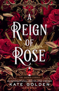 Cover Image for A Reign of Rose -- Kate Golden, Paperback