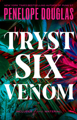 Cover Image for Tryst Six Venom -- Penelope Douglas, Paperback