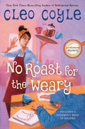 Cover Image for No Roast for the Weary -- Cleo Coyle, Hardcover