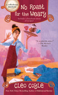 Cover Image for No Roast for the Weary -- Cleo Coyle, Mass Market Paperback