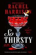 Cover Image for So Thirsty -- Rachel Harrison, Paperback