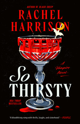 Cover Image for So Thirsty -- Rachel Harrison, Paperback
