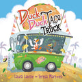 Cover Image for Duck Duck Taco Truck -- Laura Lavoie, Hardcover