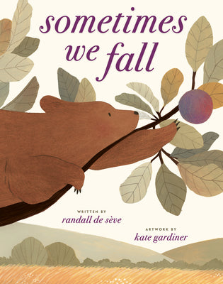Cover Image for Sometimes We Fall -- Randall de Sève, Hardcover
