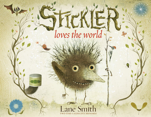 Cover Image for Stickler Loves the World -- Lane Smith, Hardcover