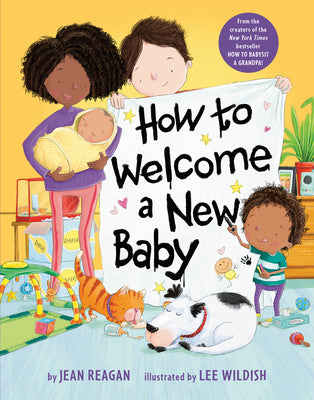 Cover Image for How to Welcome a New Baby -- Jean Reagan, Board Books