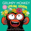 Cover Image for Grumpy Monkey Spring Fever: Includes Fun Stickers! -- Suzanne Lang, Hardcover
