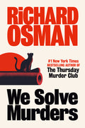 Cover Image for We Solve Murders -- Richard Osman, Hardcover