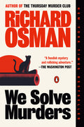 Cover Image for We Solve Murders -- Richard Osman, Paperback