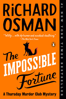 Cover Image for The Impossible Fortune: A Thursday Murder Club Mystery -- Richard Osman, Paperback