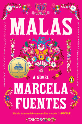 Cover Image for Malas: A GMA Book Club Pick -- Marcela Fuentes, Paperback