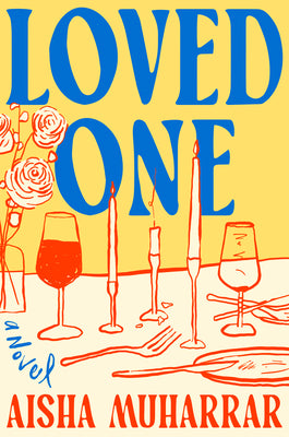 Cover Image for Loved One -- Aisha Muharrar, Hardcover