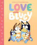 Cover Image for Love from Bluey -- Suzy Brumm, Hardcover