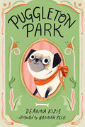 Cover Image for Puggleton Park #1 -- Deanna Kizis, Paperback