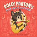 Cover Image for Dolly Parton's Billy the Kid Makes It Big -- Dolly Parton, Hardcover