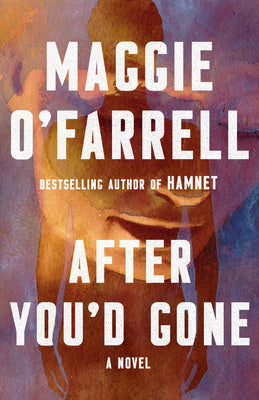 Cover Image for After You'd Gone -- Maggie O'Farrell, Paperback