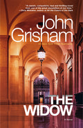 Cover Image for The Widow -- John Grisham, Paperback