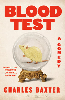 Cover Image for Blood Test: A Comedy -- Charles Baxter, Paperback