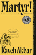 Cover Image for Martyr! -- Kaveh Akbar, Paperback