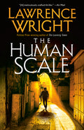 Cover Image for The Human Scale -- Lawrence Wright, Paperback