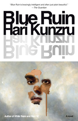 Cover Image for Blue Ruin -- Hari Kunzru, Paperback