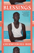 Cover Image for Blessings -- Chukwuebuka Ibeh, Paperback