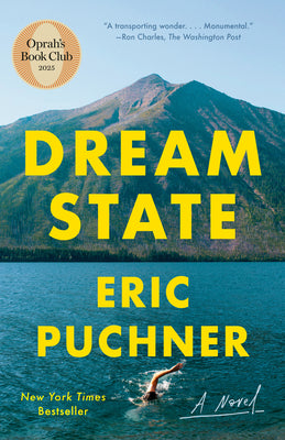 Cover Image for Dream State: Oprah's Book Club -- Eric Puchner, Paperback