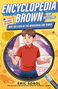 Cover Image for Encyclopedia Brown and the Case of the Marshmallow Tower -- Eric Sobol, Paperback