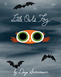 Cover Image for Little Owl's Fog -- Divya Srinivasan, Hardcover
