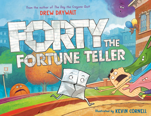 Cover Image for Forty the Fortune Teller -- Drew Daywalt, Hardcover