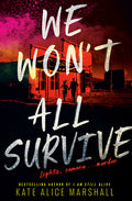 Cover Image for We Won't All Survive -- Kate Alice Marshall, Paperback