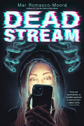 Cover Image for Deadstream -- Mar Romasco-Moore, Paperback