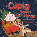 Cover Image for Cupig Saves Christmas -- Claire Tattersfield, Hardcover