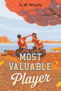 Cover Image for Most Valuable Player -- A. M. Woody, Paperback