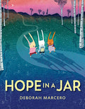 Cover Image for Hope in a Jar -- Deborah Marcero, Hardcover