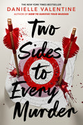 Cover Image for Two Sides to Every Murder -- Danielle Valentine, Paperback