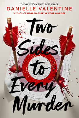Cover Image for Two Sides to Every Murder -- Danielle Valentine, Paperback