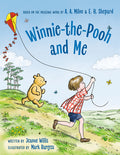 Cover Image for Winnie-The-Pooh and Me -- Jeanne Willis, Hardcover