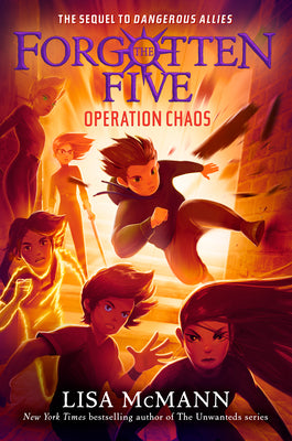 Cover Image for Operation Chaos (the Forgotten Five, Book 5) -- Lisa McMann, Hardcover