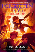 Cover Image for Operation Chaos (The Forgotten Five, Book 5) -- Lisa McMann, Paperback