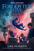 Cover Image for Forever Rogue (the Forgotten Five, Book 7) -- Lisa McMann, Hardcover