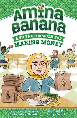 Cover Image for Amina Banana and the Formula for Making Money -- Shifa Saltagi Safadi, Hardcover