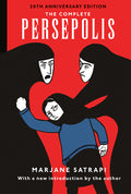 Cover Image for The Complete Persepolis: 20th Anniversary Edition -- Marjane Satrapi, Hardcover
