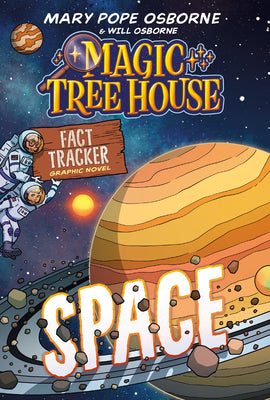 Cover Image for Magic Tree House Fact Tracker Graphic Novel: Space -- Mary Pope Osborne, Library Binding